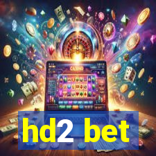 hd2 bet